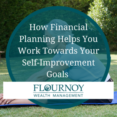 How financial planning helps you work towards your self-improvement goals