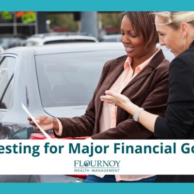 Investing for Major Financial Goals