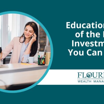 Education: One of the Best Investments You Can Make