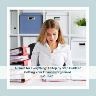 A Place for Everything: A Step-by-Step Guide to Getting Your Finances Organized