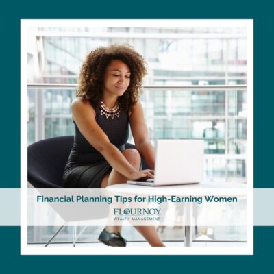 Financial Planning Tips for High-Earning Women