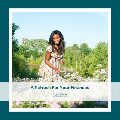 A Refresh for Your Finances