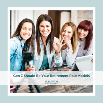 Gen Z Should Be Your Retirement Role Models