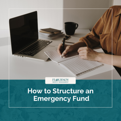 How to Structure an Emergency Fund
